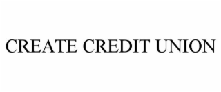 CREATE CREDIT UNION