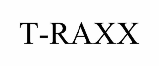 T-RAXX