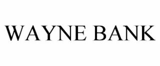 WAYNE BANK