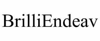 BRILLIENDEAV