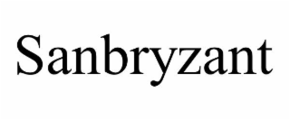 SANBRYZANT