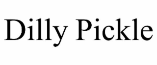 DILLY PICKLE