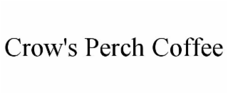 CROW'S PERCH COFFEE