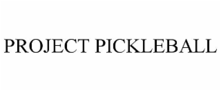 PROJECT PICKLEBALL