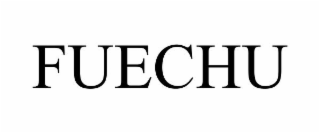 FUECHU