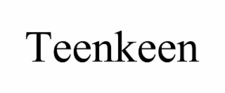 TEENKEEN