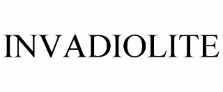 INVADIOLITE