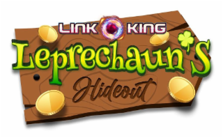 LINK KING LEPRECHAUN'S HIDEOUT