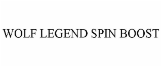 WOLF LEGEND SPIN BOOST