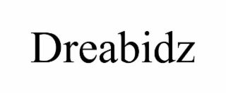 DREABIDZ