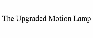 THE UPGRADED MOTION LAMP