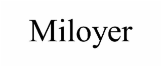 MILOYER