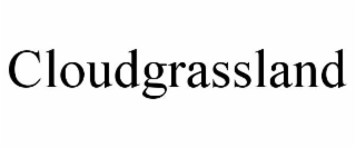 CLOUDGRASSLAND
