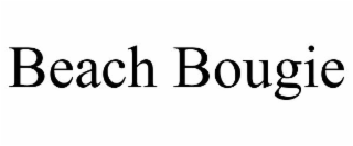 BEACH BOUGIE
