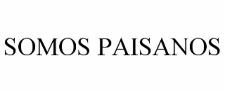 SOMOS PAISANOS