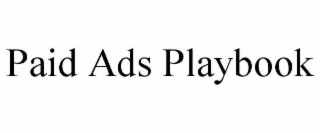 PAID ADS PLAYBOOK