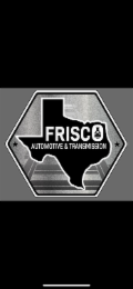 AUTOMOTIVE & TRANSMISSION FRISCO