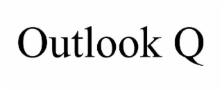 OUTLOOK Q