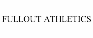 FULLOUT ATHLETICS