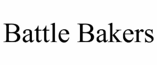 BATTLE BAKERS