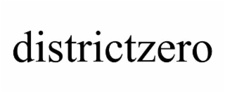 DISTRICTZERO