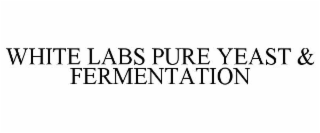 WHITE LABS PURE YEAST & FERMENTATION