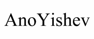 ANOYISHEV