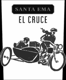 SANTA EMA EL CRUCE