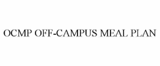 OCMP OFF-CAMPUS MEAL PLAN