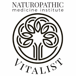 NATUROPATHIC MEDICINE INSTITUTE VITALIST