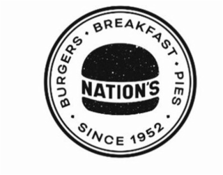 BURGERS NATION'S BREAKFAST SINCE 1952 PIES