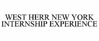 WEST HERR NEW YORK INTERNSHIP EXPERIENCE