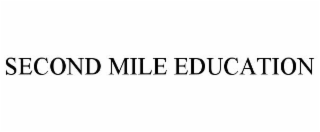 SECOND MILE EDUCATION