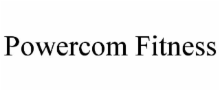 POWERCOM FITNESS