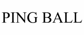 PING BALL