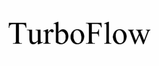 TURBOFLOW