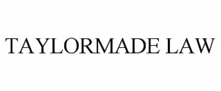 TAYLORMADE LAW