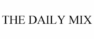 THE DAILY MIX