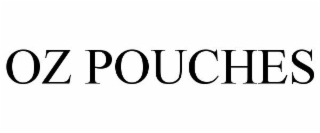 OZ POUCHES
