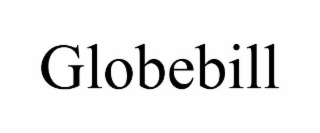 GLOBEBILL