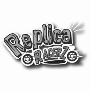 REPLICA RACERZ