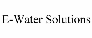 E-WATER SOLUTIONS