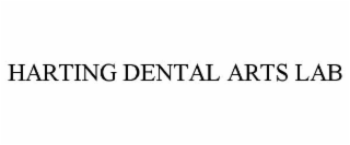 HARTING DENTAL ARTS LAB