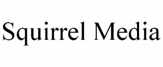 SQUIRREL MEDIA