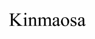 KINMAOSA