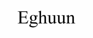 EGHUUN