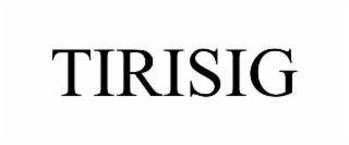 TIRISIG