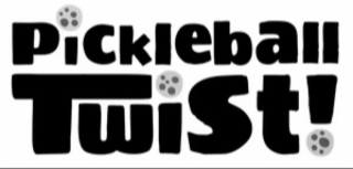 PICKLEBALL TWIST!