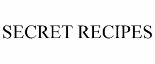 SECRET RECIPES
