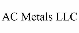 AC METALS LLC